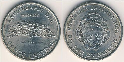 10 Colon Costa Rica (1821 - ) Nichel 