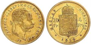 10 Франк / 4 Форинт Австро-Венгрия (1867-1918) Золото Франц Иосиф I (1830 - 1916)