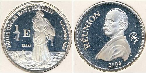 1/4 Euro Reunion (1946 - ) 銀 