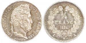 1/4 Franc July Monarchy (1830-1848) Silver Louis Philippe I of France (1773 -1850)