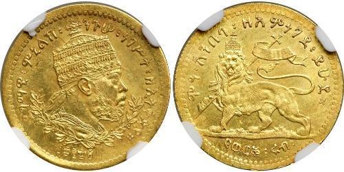 1/4 Werk Ethiopia (1270 - ) Oro Menelik II of Ethiopia ( 1844 -1913)