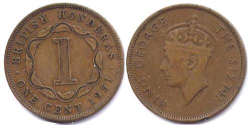 1 Cent 洪都拉斯 (1821 - )  乔治六世 (1895-1952)