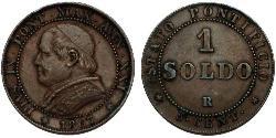 1 Сольдо Папська держава (752-1870)  Пій IX (1792- 1878)