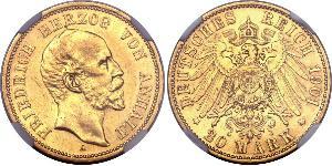 20 Mark Anhalt-Dessau (1603 -1863) Or Frederick I, Duke of Anhalt (1831-1904)