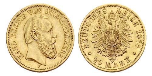 20 Mark Kingdom of Württemberg (1806-1918) 金 卡尔一世 (符腾堡)