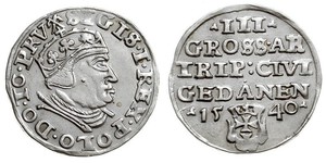 3 Grosh Pologne Argent Sigismund I the Old