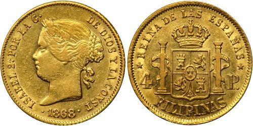 4 Peso Philippines Or Isabella II of Spain (1830- 1904)
