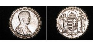 5 Pengo Kingdom of Hungary (1920 - 1946) Silber Miklós Horthy