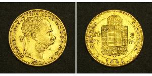 8 Forint / 20 Franc Österreich-Ungarn (1867-1918) Gold Franz Joseph I (1830 - 1916)
