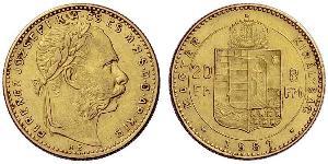8 Forint / 20 Franc Impero austro-ungarico (1867-1918) Oro Franz Joseph I (1830 - 1916)