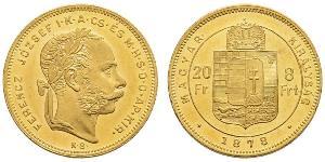 8 Forint / 20 Franc Impero austro-ungarico (1867-1918) Oro Franz Joseph I (1830 - 1916)