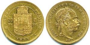 8 Forint / 20 Franc Impero austro-ungarico (1867-1918) Oro Franz Joseph I (1830 - 1916)