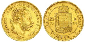 8 Forint / 20 Franc Impero austro-ungarico (1867-1918) Oro Franz Joseph I (1830 - 1916)