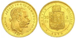 8 Forint / 20 Franc Impero austro-ungarico (1867-1918) Oro Franz Joseph I (1830 - 1916)