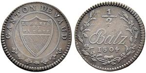 1804,SCHWEIZ. Waadt/Vaud. Kanton. Halbbatzen 1804, Lausanne. Grosses Kantonswappen, unten Blumenverzierung. Ohne Zweige im Feld. Rv. In einem Reben-/Ährenkranz eingefasst ½ Batz I804 in 3 Zeilen. ...