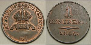 LOMBARDY VENETIA 1 Centesimo 1846 V - Odd Error Strike - aUNC - 2050 *