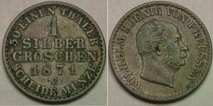 PRUSSIA (German Kingdom) 1 Groschen 1871 C - Billon - Wilhelm I. - XF- - 2686 *