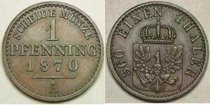 PRUSSIA (German Kingdom) 1 Pfennig 1870 A - Copper - Wilhelm I. - XF - 2703 *