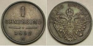 LOMBARDY VENETIA 1 Centesimo 1852 M - Copper - Franz Joseph I. - VF/XF - 2047*
