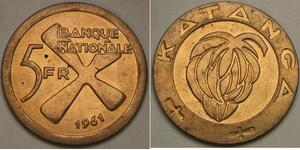 KATANGA (D. R. Congo) 5 Francs 1961 - Bronze - aUNC - 2018 *