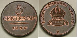 LOMBARDY VENETIA (Italy) 5 Centesimi 1834 V - Copper - Franz I. - UNC - 2021 *