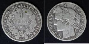 FRANCE 1 Franc 1871 A - Silver 0.835 - 3854